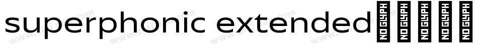 superphonic extended字体转换